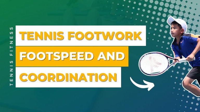 Boost Your Tennis Performance with These Foot Speed Exercises