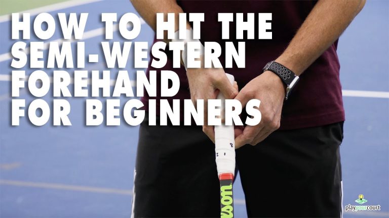 The Power of the Semi-Western Forehand: Mastering Grip Technique for Enhanced Performance