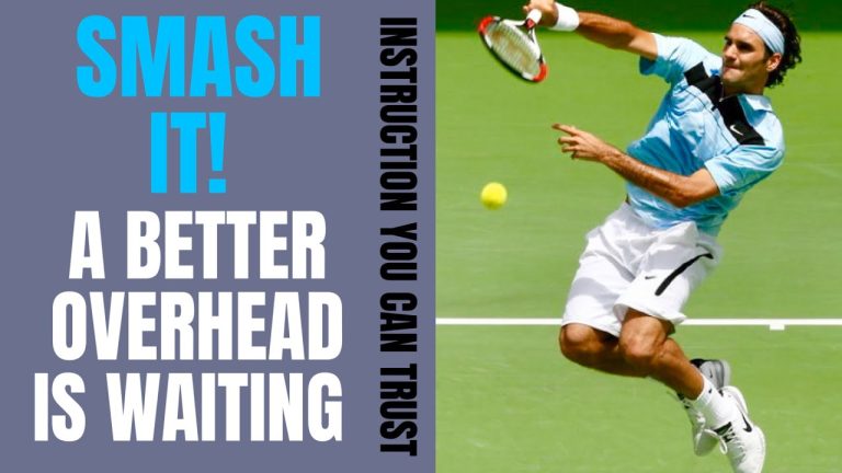 Mastering the Art of the Overhead Smash: Key Tips for Tennis Success