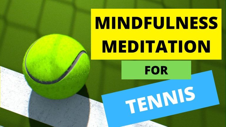 The Power of Mindfulness: Elevating Tennis Performance